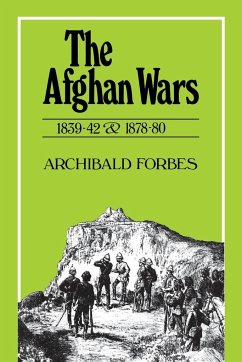 The Afghan Wars 1839-42 & 1878-80 - Forbes, Archibald