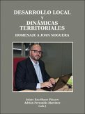 Desarrollo local y dinámicas territoriales : homenaje a Joan Noguera