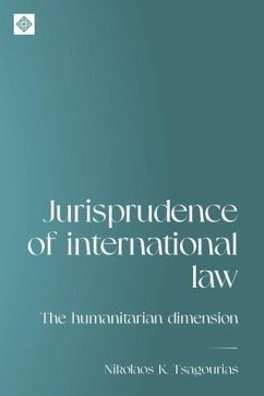 Jurisprudence of international law (eBook, ePUB) - Tsagourias, Nikolaos