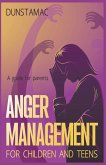 Anger Management for Children and Teens