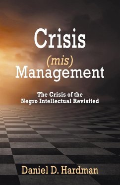 Crisis (mis)Management - Hardman, Daniel D