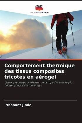 Comportement thermique des tissus composites tricotés en aérogel