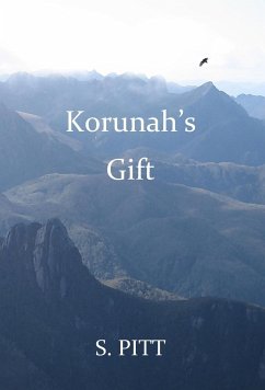 Korunah's Gift - Pitt, S.