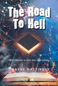 The Road To Hell - Mattingly, Dwayne