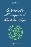 Intervista all'insegnante di Kundalini Yoga