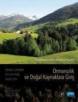 Ormancilik Ve Dogal Kaynaklara Giris - L. Grebner, Donald; Bettinger, Pete; P. Siry, Jacek