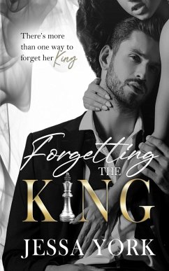 Cover Forgetting the King (The Sovrano Crime Family, #5) (eBook, ePUB)