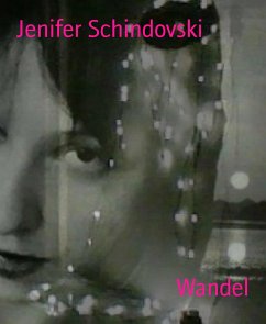 Wandel (eBook, ePUB) - Schindovski, Jenifer