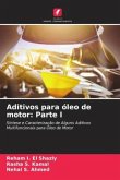 Aditivos para óleo de motor: Parte I