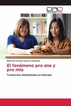 El fenómeno pro ana y pro mia - Suárez Alcántara, María del Carmen