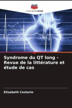 Syndrome du QT long - Revue de la littérature et étude de cas - Cestario, Elizabeth