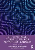 Content-Based Curriculum for Advanced Learners (eBook, ePUB) Content-Based Curriculum for Advanced Learners (eBook, ePUB)