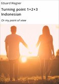 Turning point 1+2+3 Indonesian (eBook, ePUB)