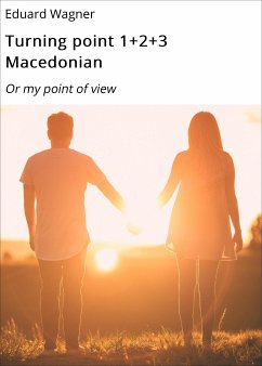 Turning point 1+2+3 Macedonian (eBook, ePUB) - Wagner, Eduard