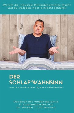 Der Schlaf*Wahnsinn (eBook, ePUB) - Steinbrink, Bjoern; Barroso, Michael T. Coll