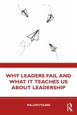 Why Leaders Fail and What It Teaches Us About Leadership (eBook, ePUB)