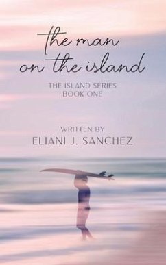Cover The Man on the Island: The Island Series (eBook, ePUB)