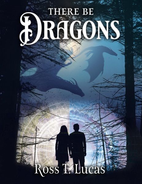 There Be Dragons (eBook, ePUB)