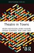 Theatre in Towns (eBook, ePUB) - Bild 1