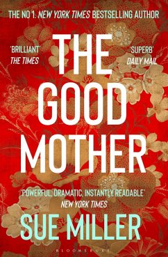 The Good Mother (eBook, PDF) - Miller, Sue