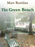 The Green Bench (eBook, ePUB)