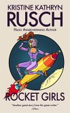 Rocket Girls (eBook, ePUB) Rocket Girls (eBook, ePUB)