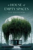 A House of Empty Spaces (eBook, ePUB)