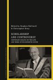 Scholarship and Controversy (eBook, PDF)
