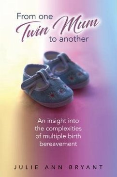 From One Twin Mum to Another (eBook, ePUB) - Bryant, Julie Ann
