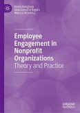 Employee Engagement in Nonprofit Organizations (eBook, PDF)