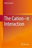 The Cation–π Interaction (eBook, PDF)