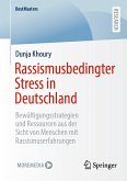 Rassismusbedingter Stress in Deutschland (eBook, PDF)
