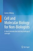 Cell and Molecular Biology for Non-Biologists (eBook, PDF)