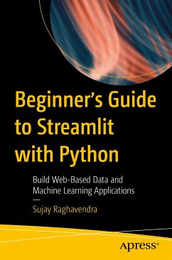 Beginner's Guide to Streamlit with Python (eBook, PDF) - Raghavendra, Sujay