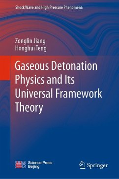 Cover Gaseous Detonation Physics and Its Universal Framework Theory (eBook, PDF)