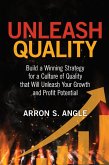 Unleash Quality (eBook, ePUB) Unleash Quality (eBook, ePUB)