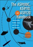 The AS9100C, AS9110, and AS9120 Handbook (eBook, ePUB)