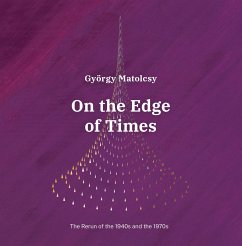 On the Edge of Times (eBook, ePUB) - Matolcsy, György