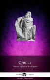 History against the Pagans by Orosius (Illustrated) (eBook, ePUB)