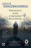 Intoarcerea acasa a baronului Wenckheim (eBook, ePUB)