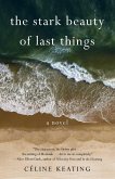 The Stark Beauty of Last Things (eBook, ePUB)