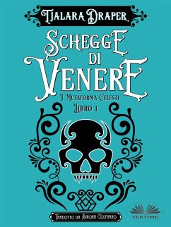 Cover Schegge Di Venere (eBook, ePUB)