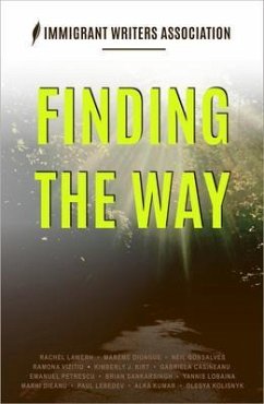 FINDING THE WAY (eBook, ePUB) - Association, Immigrant Writers; Lawerh, Rachel; Diongue, Marème