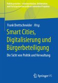 Smart Cities, Digitalisierung und Bürgerbeteiligung (eBook, PDF)