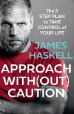 Approach Without Caution (eBook, ePUB) Approach Without Caution (eBook, ePUB)