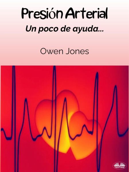 Presión Arterial (eBook, ePUB) Presión Arterial (eBook, ePUB)