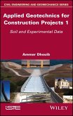 Applied Geotechnics for Construction Projects, Volume 1 (eBook, PDF)