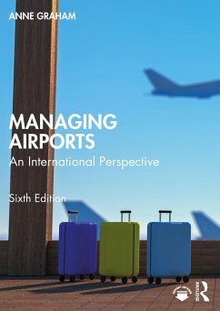 Managing Airports (eBook, ePUB) - Graham, Anne