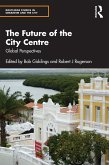 The Future of the City Centre (eBook, PDF)