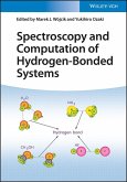 Spectroscopy and Computation of Hydrogen-Bonded Systems (eBook, ePUB)